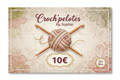 carte cadeau avec écrit Croch'pelotes by Sophie 10€ avec une pelote et des crochet